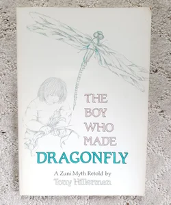 The Boy Who Made Dragonfly (5th Printing, 1990)
