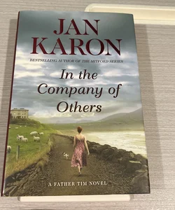 In the Company of Others (1st Edition Hardcover)