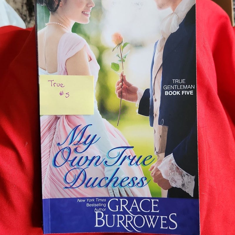 My Own True Duchess : True series #5