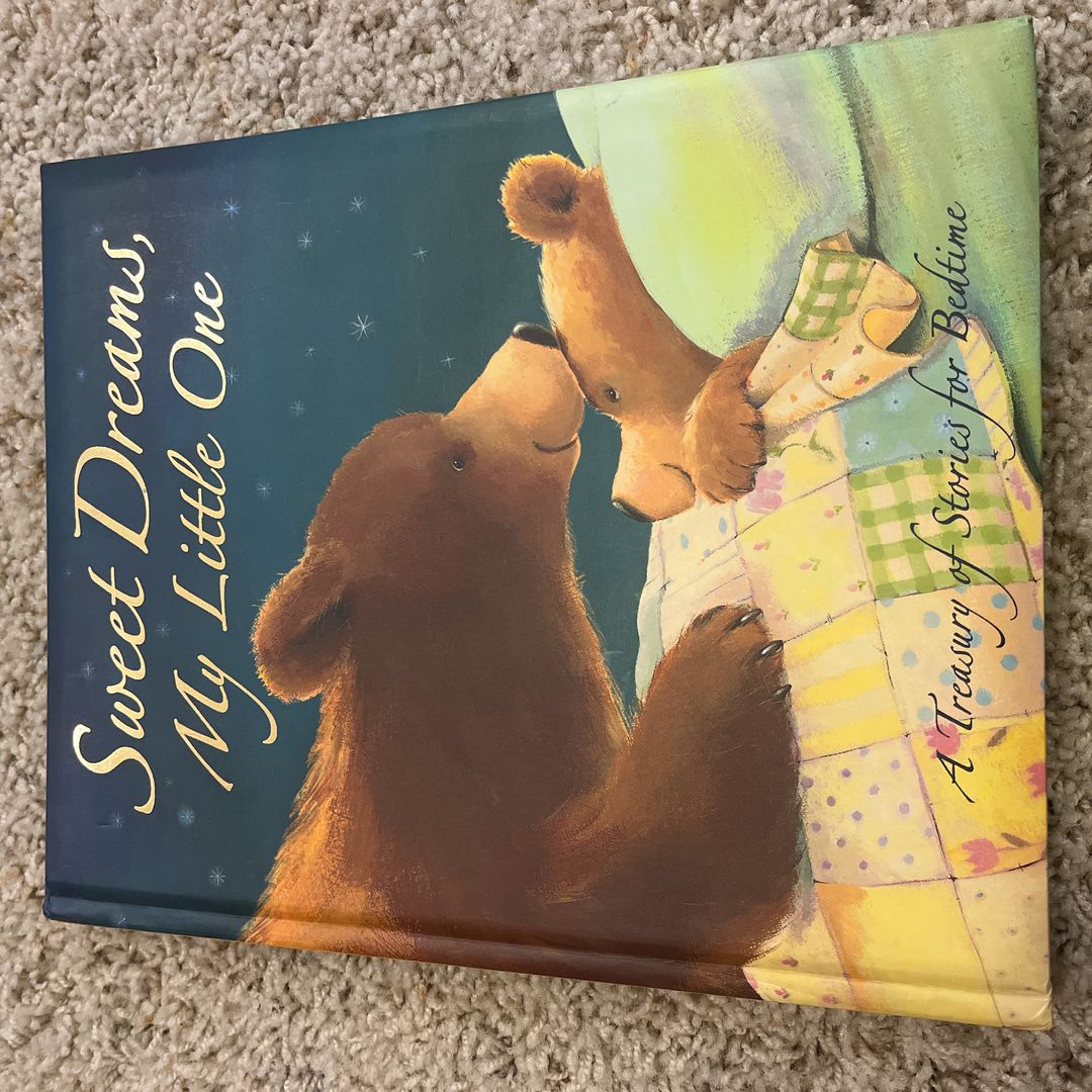 Sweet Dreams My Little One