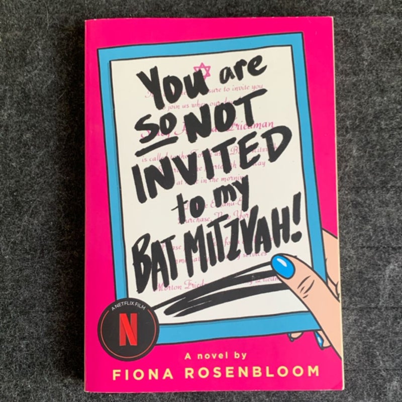 You Are So Not Invited to My Bat Mitzvah!