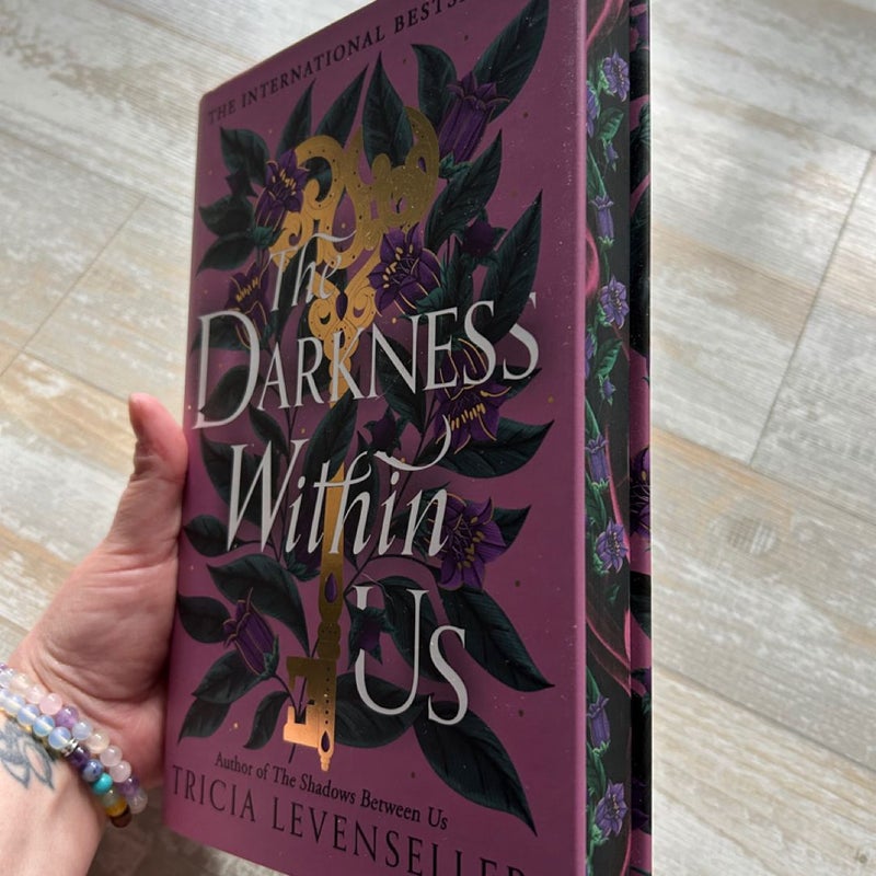 The Darkness Within Us (FairyLoot Edition)