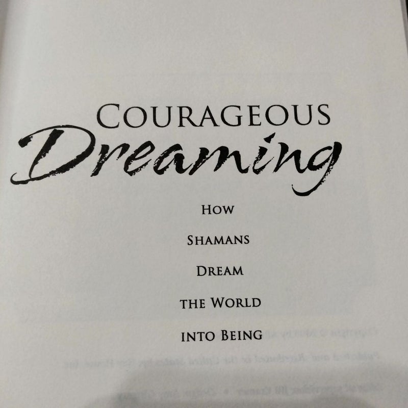 Courageous Dreaming