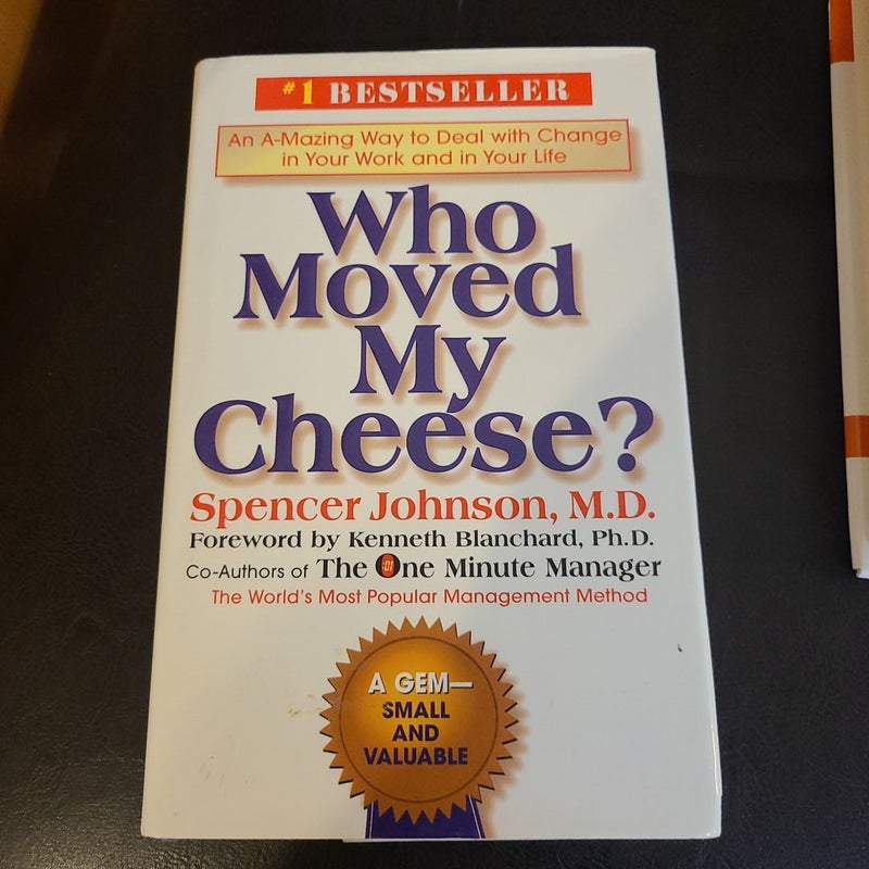 Who Moved My Cheese?