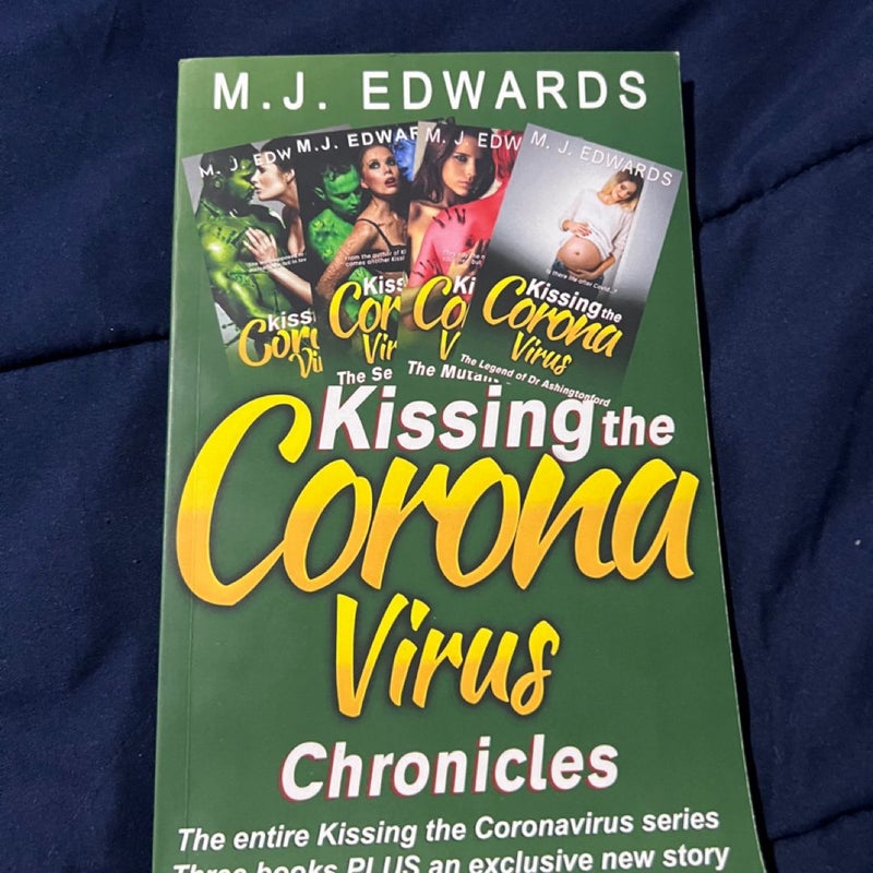 Kissing the Corona Virus