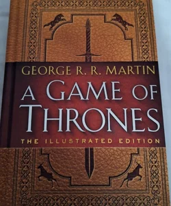 A Game of Thrones: The Illustrated Edition (SIGNED)