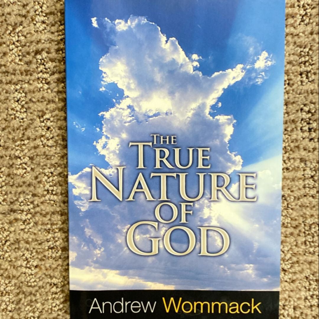 The True Nature of God