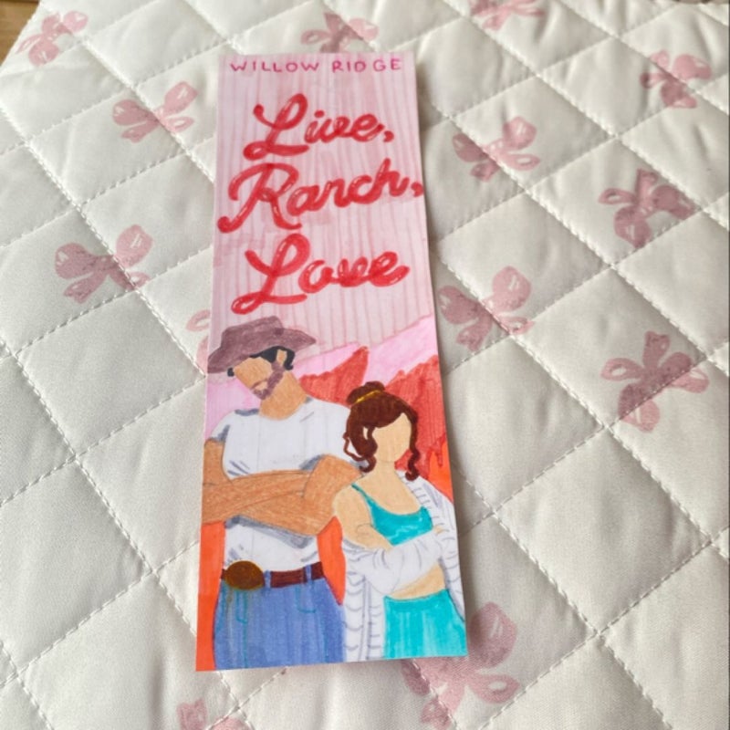 Live, Ranch, Love + handmade bookmark 