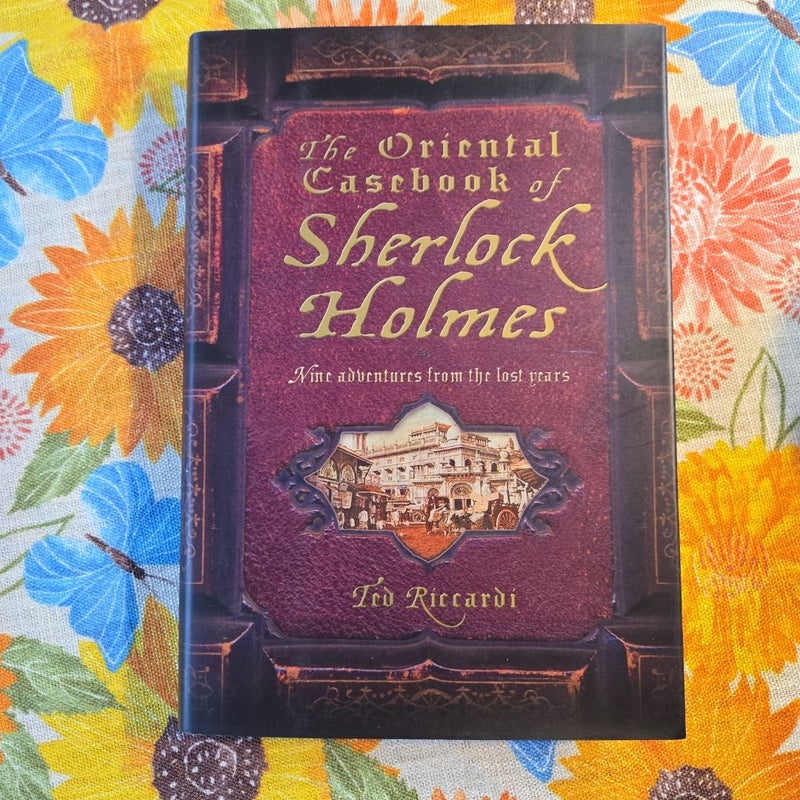 The Oriental Casebook of Sherlock Holmes
