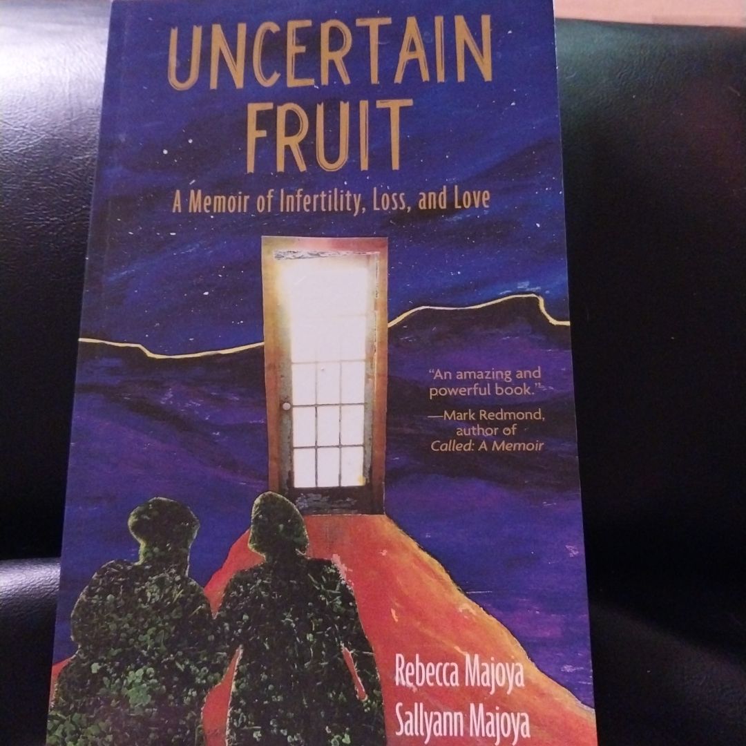 Uncertain Fruit