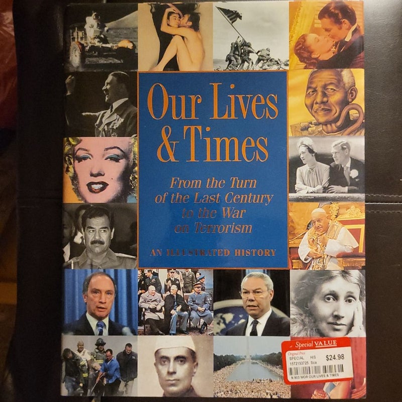 Our Lives & Times - An Illustrated History 