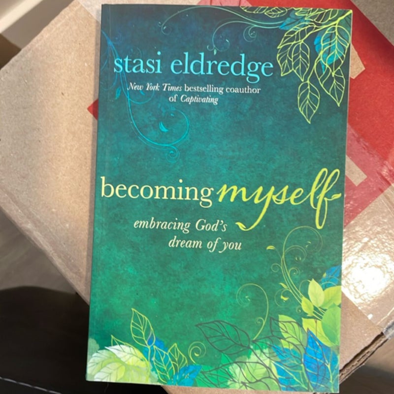 Becoming Myself