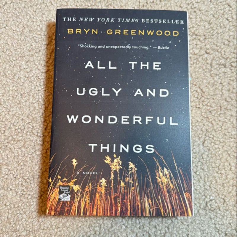 All the Ugly and Wonderful Things