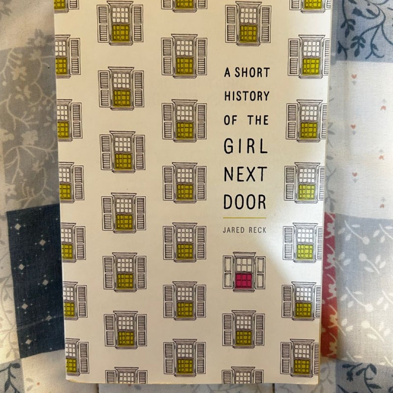 A Short History of the Girl Next Door