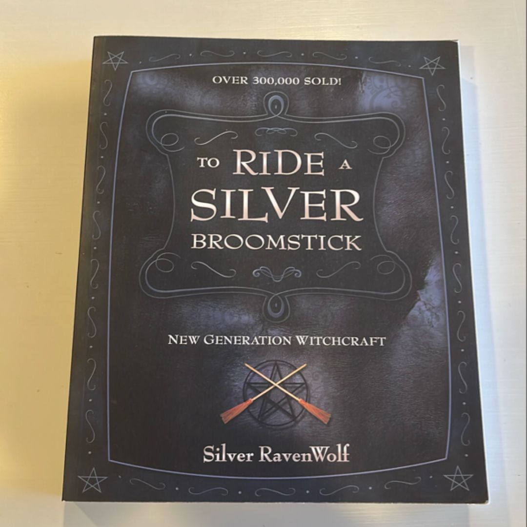 To Ride a Silver Broomstick