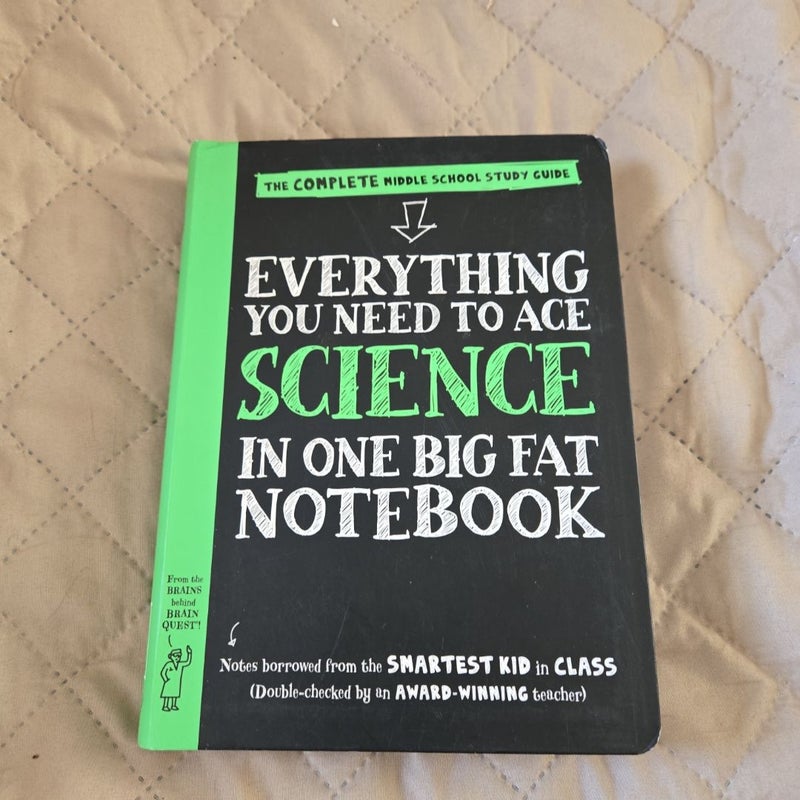 Everything You Need to Ace Science in One Big Fat Notebook