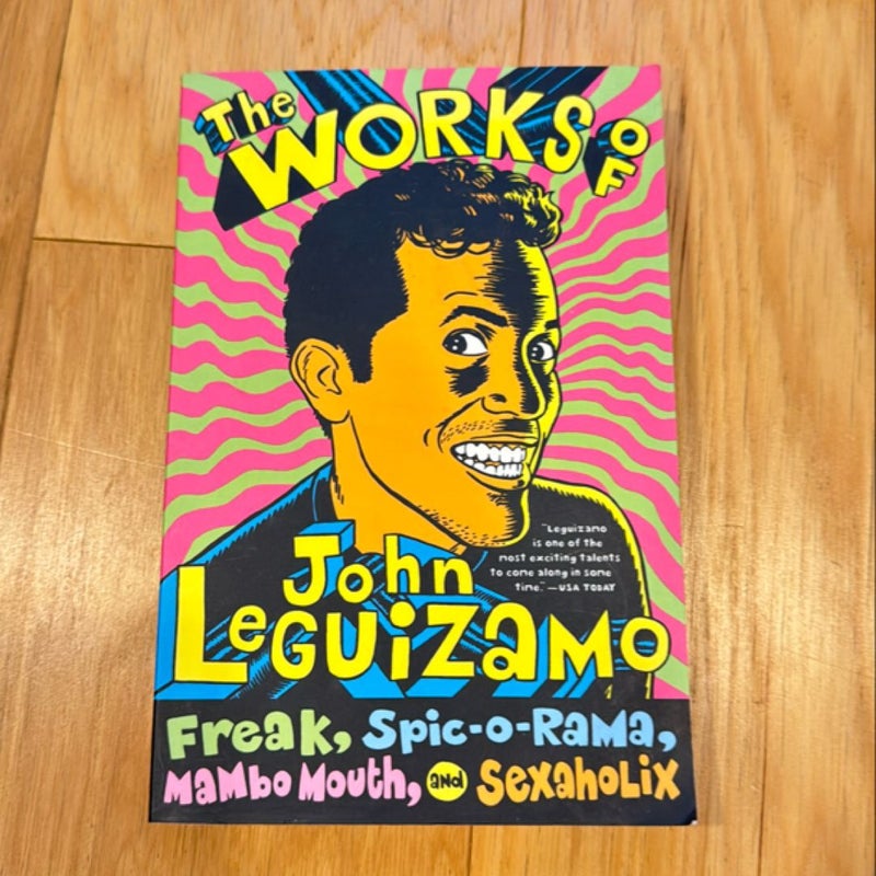 The Works of John Leguizamo