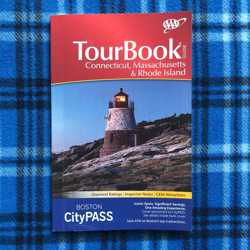 Connecticut, Massachusetts, and Rhode Island Tourbook Guide