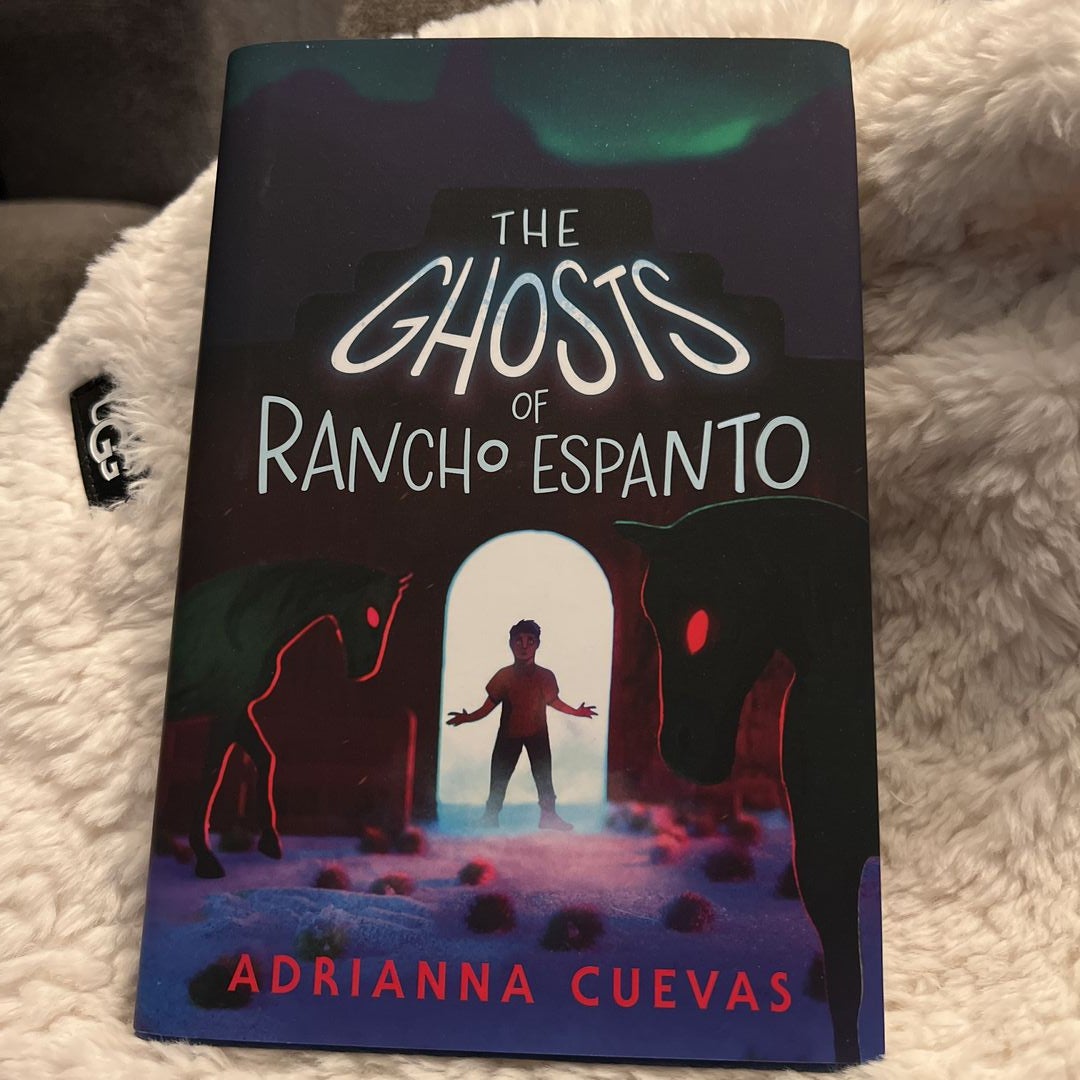 The Ghosts of Rancho Espanto