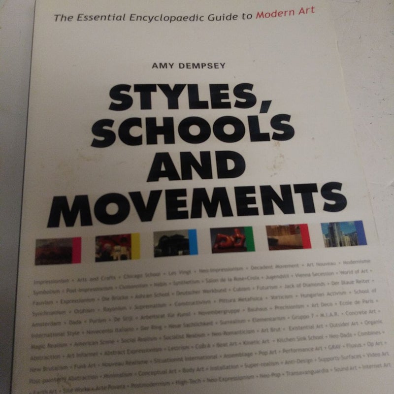 Styles, Schools and Movements