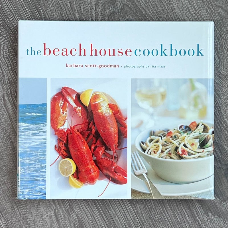 The Beach House Cookbook