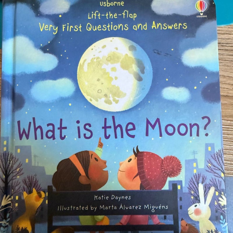 Lift-The-Flap Very First Questions and Answers What Is the Moon?