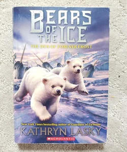 The Den of Forever Frost (Bears of the Ice book 2)