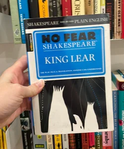 King Lear (No Fear Shakespeare)