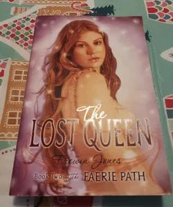 The Faerie Path #2: the Lost Queen