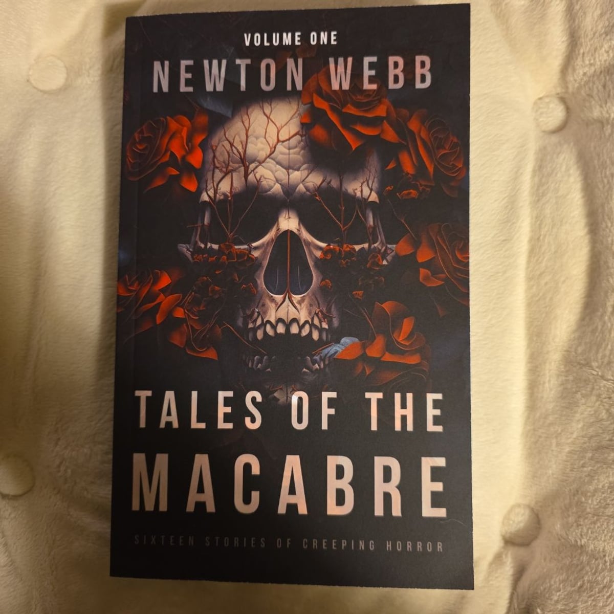 Tales of the Macabre, Vol. 1 by Newton Webb
