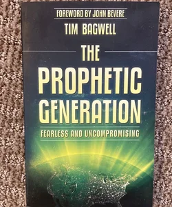The Prophetic Generation