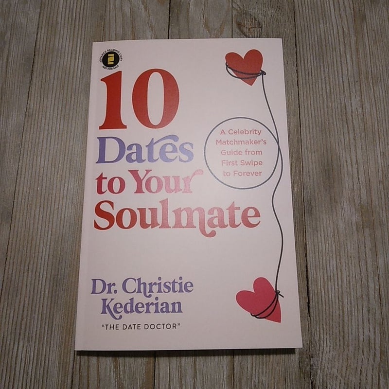 10 Dates to Your Soulmate