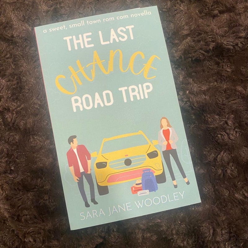 the last chance road trip