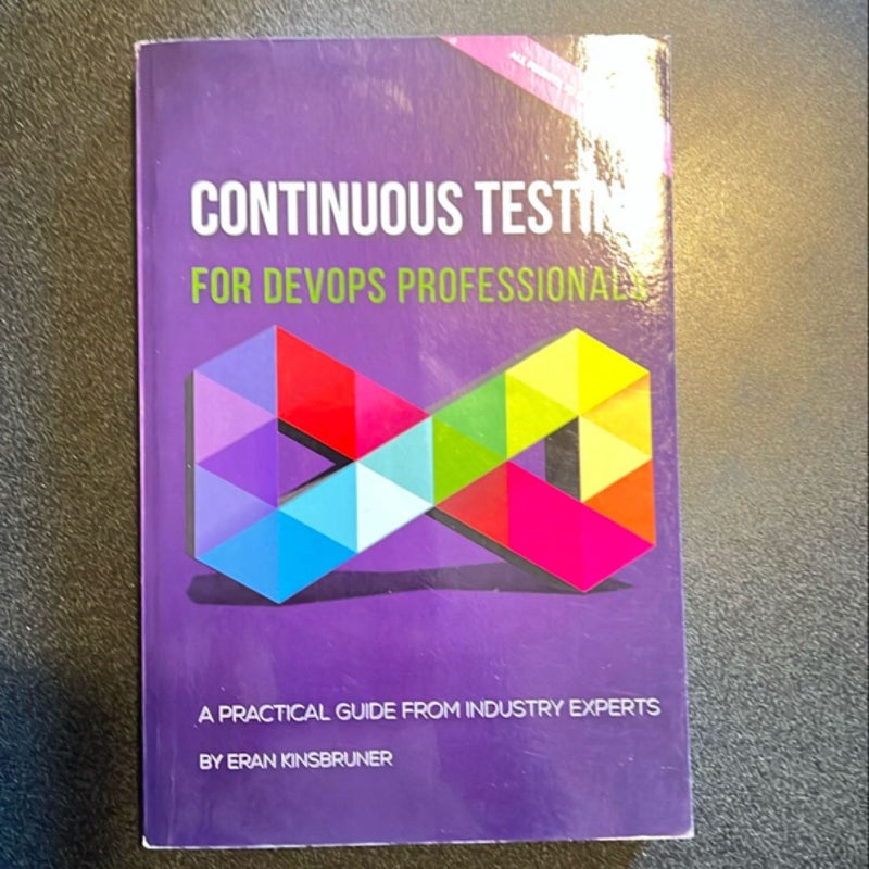 Continuous Testing for DevOps Professionals