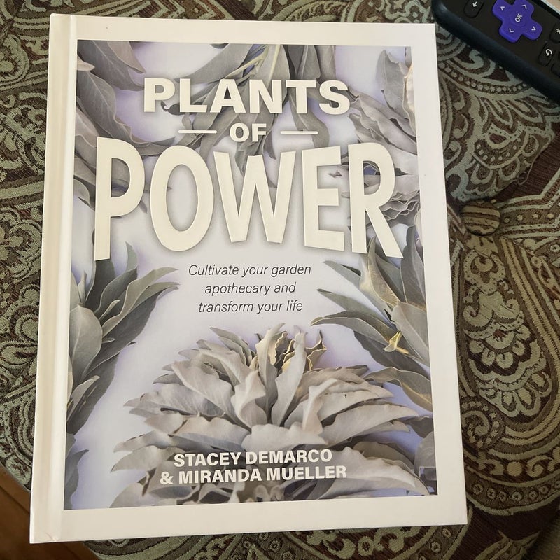 Plants of Power