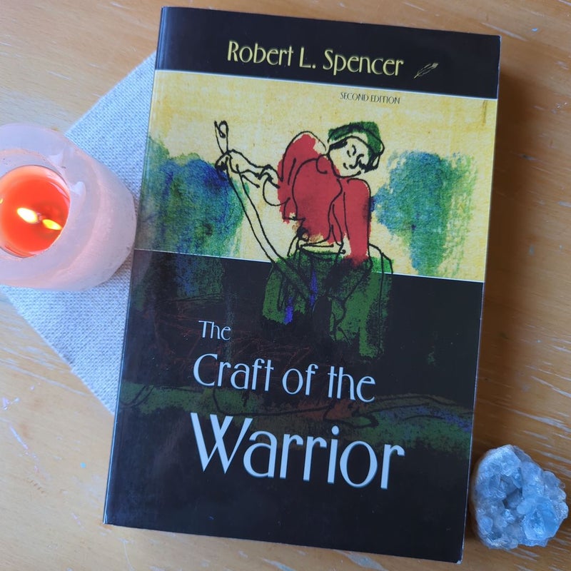 The Craft of the Warrior