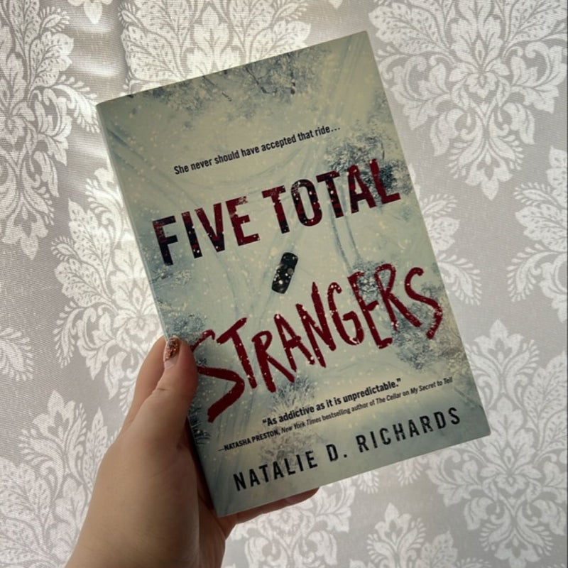 Five Total Strangers