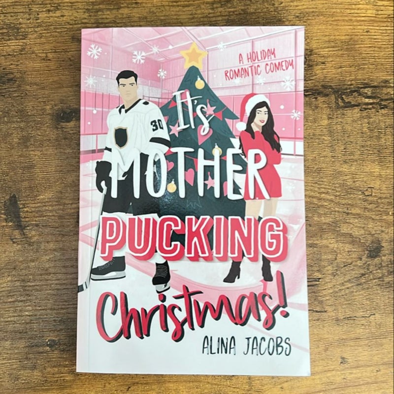 It's Mother-Pucking Christmas!