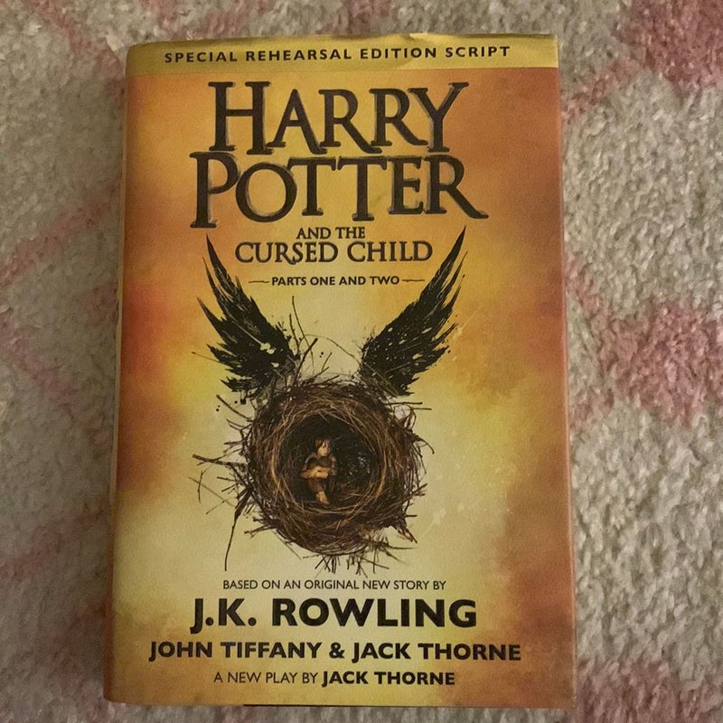 Harry Potter and the Cursed Child Parts One and Two (Special Rehearsal Edition Script)