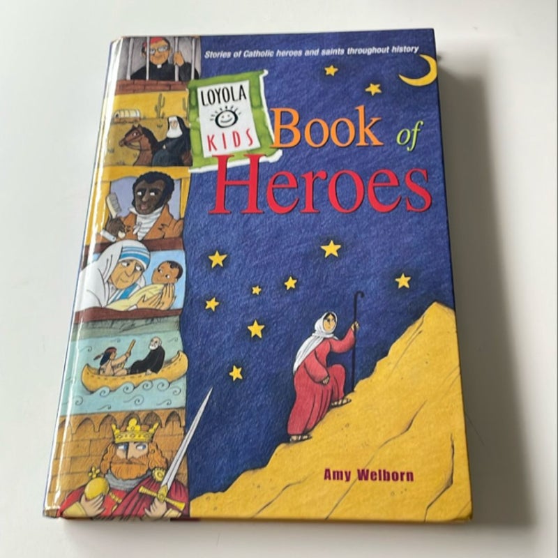 Loyola Kids Book of Heroes