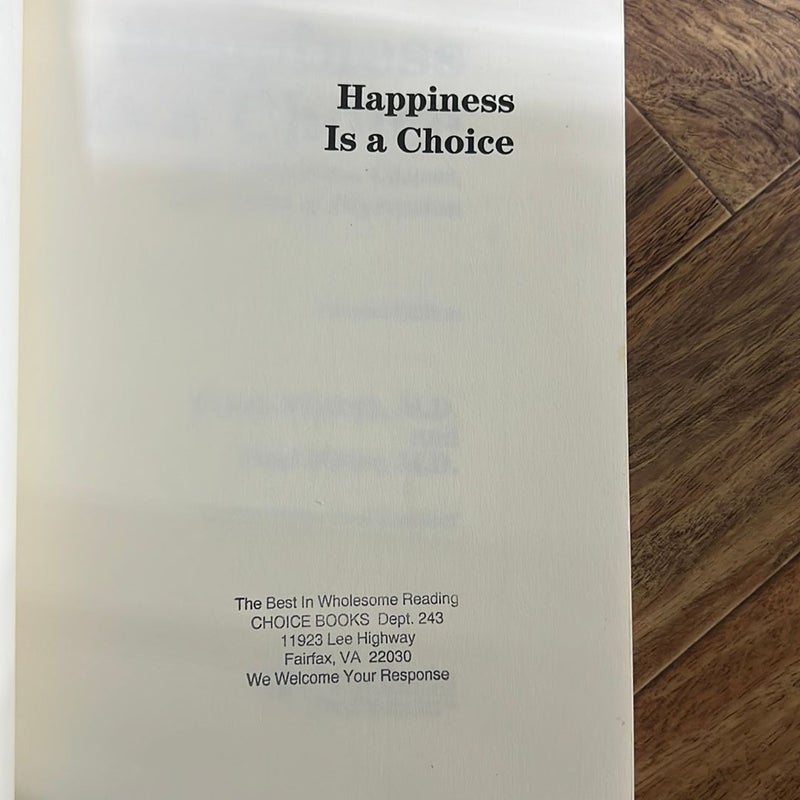 Happiness Is a Choice