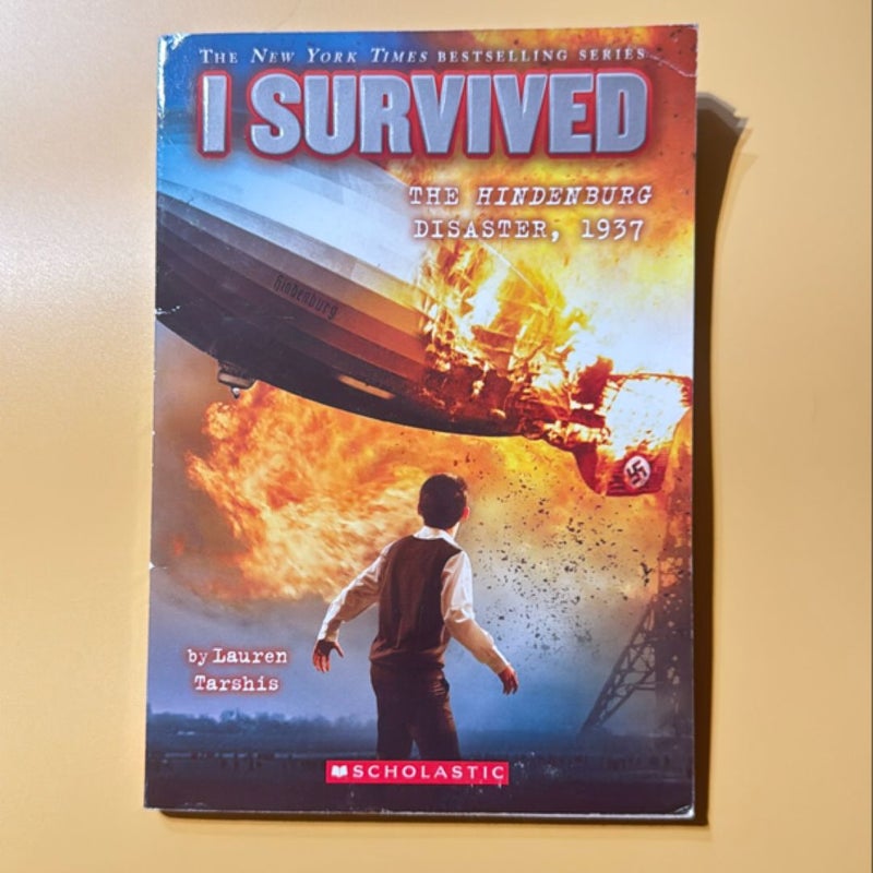 I Survived the Hindenburg Disaster 1937