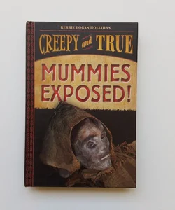 Mummies Exposed!