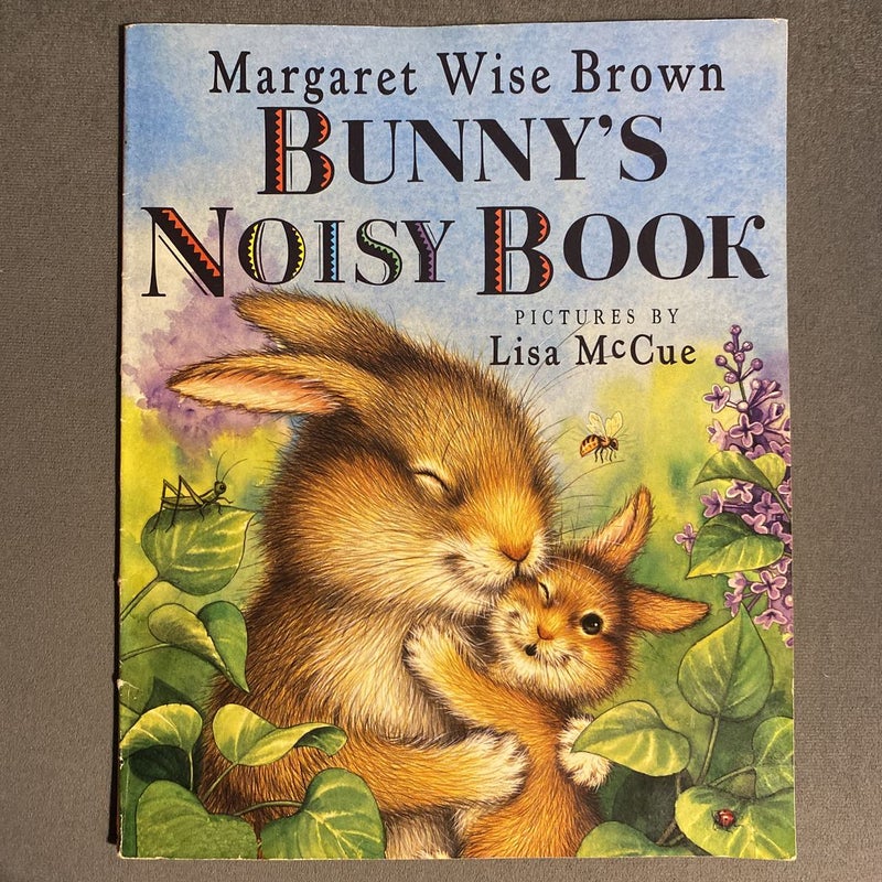 Bunny’s Noisy Book