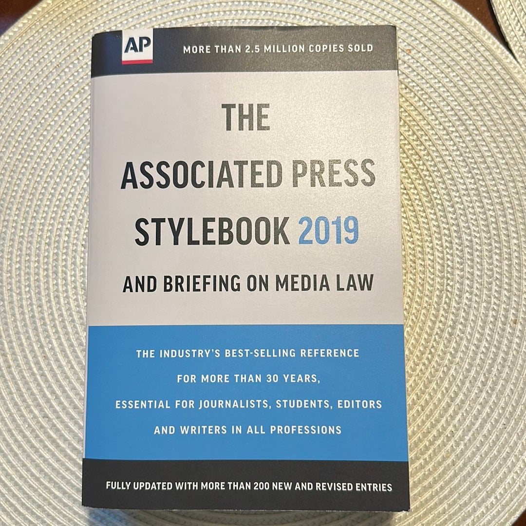 The Associated Press Stylebook 2019 and Briefing on Media Law