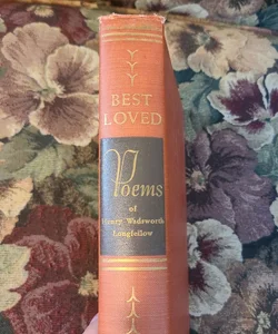 Best Loved Poems of Henry Wadsworth Longfellow