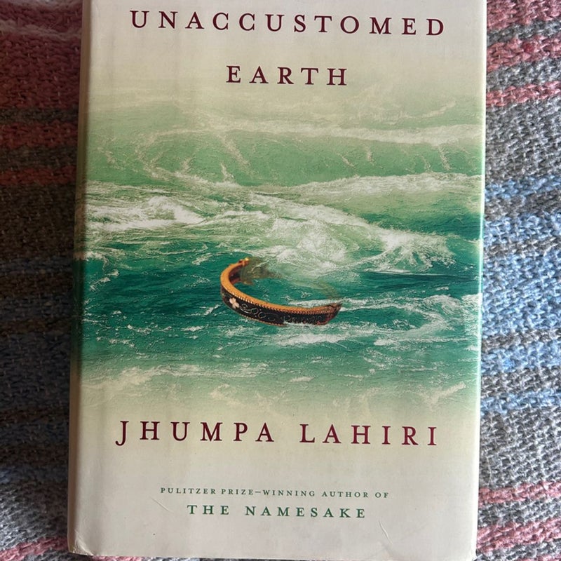 Unaccustomed Earth