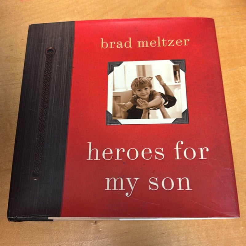 Heroes for My Son