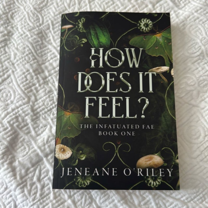 How Does It Feel?