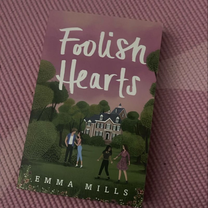 Foolish Hearts